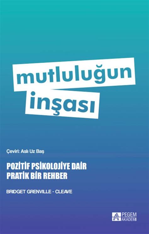  Delivering Happiness: Bir İşletme İçin Mutluluğun Önemi Üzerine Yaratıcı Bir Bakış